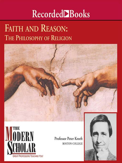 Title details for Faith and Reason by Peter Kreeft - Wait list